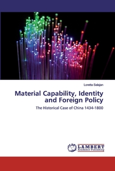 Paperback Material Capability, Identity and Foreign Policy Book