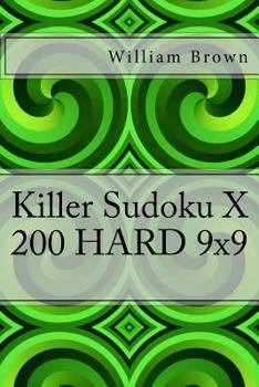 Paperback Killer Sudoku X - 200 HARD 9x9 Book