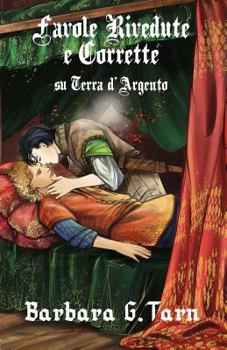 Paperback Favole rivedute e corrette su Terra d'Argento [Italian] Book