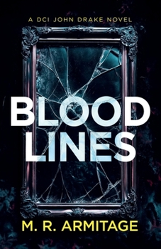 Blood Lines (DCI John Drake)