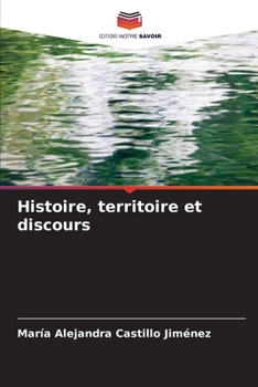 Paperback Histoire, territoire et discours [French] Book