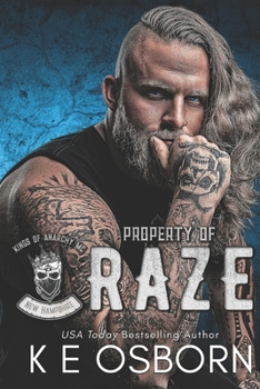 Property of Raze (Kings of Anarchy: New Hampshire)