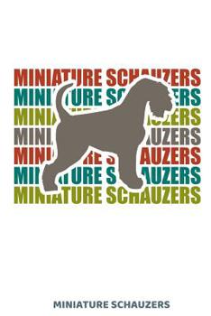 Paperback Miniature Schauzers: 100 Pages habittracker Tracker Habit Large Big 6 x 9 for dog lover, dog moms and dads, school boys, girls, kids and pu Book