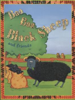 Baa Baa Black Sheep and Friends - Book  of the Nursery Library