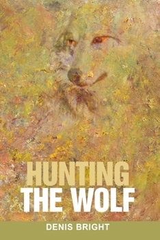 Paperback Hunting the Wolf Book