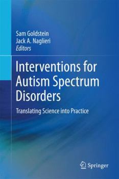 Hardcover Interventions for Autism Spectrum Disorders: Translating Science Into Practice Book