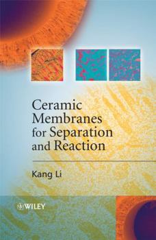 Hardcover Ceramic Membranes for Separation and Reaction Book