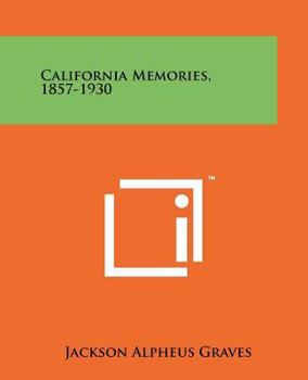 Paperback California Memories, 1857-1930 Book