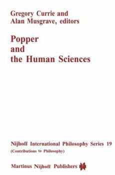 Popper and the Human Sciences (Nijhoff International Philosophy)
