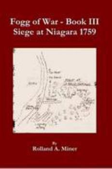 Fogg of War - Book III Siege at Niagara 1759