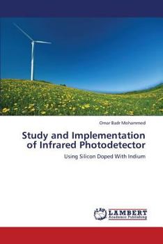 Paperback Study and Implementation of Infrared Photodetector Book