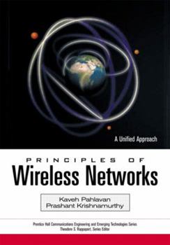 Paperback Principles of Wireless Networks: A Unified Approach Book