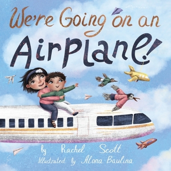 Paperback We're Going on an Airplane! Book