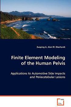 Paperback Finite Element Modeling of the Human Pelvis Book