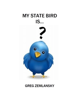Paperback My State Bird Is... Book
