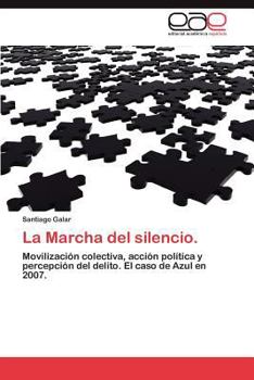 Paperback La Marcha del Silencio. [Spanish] Book