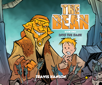 Hardcover The Bean 2: Into the Dark Volume 2 Book