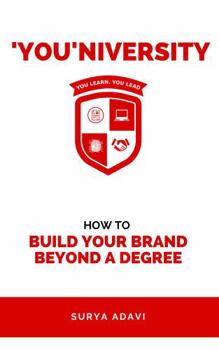 'You'niversity: How to Build Your Brand Beyond a Degree
