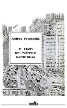Paperback Il Piano del Traffico Sostenibile [Italian] Book