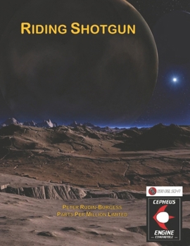 Paperback Riding Shotgun: Compatible with Cepheus System Book
