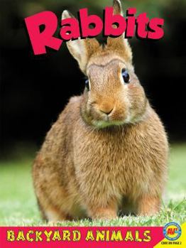 Rabbits - Book  of the Backyard Animals