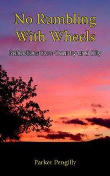 Paperback No Rumbling With Wheels Book