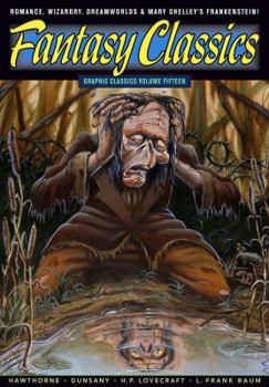 Paperback Graphic Classics Volume 15: Fantasy Classics Book