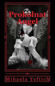 Paperback Prokolnat Angel: Prokolnat Angel [Macedonian] Book
