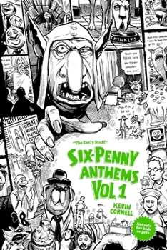 Paperback Six-Penny Anthems I.: The Early Stuff Book
