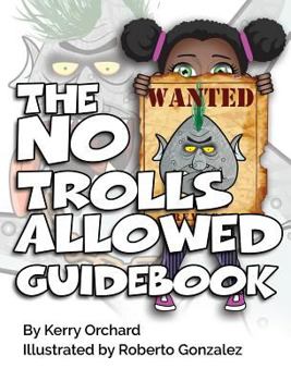 Hardcover The No Trolls Allowed Guidebook Book