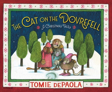 Paperback The Cat on the Dovrefell: A Christmas Tale Book