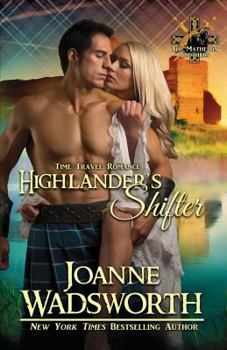 Highlander's Shifter - Book #10 of the Matheson Brothers