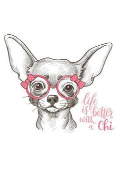 Paperback Chihuahua Notebook: Blank Lined Journal, Softcover (6x9 Inches) with 120 Pages Book