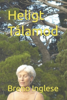Heligt Tålamod
