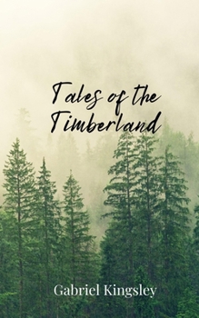 Paperback Tales of the Timberland Book