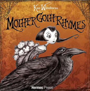 Hardcover Mother Goth Rhymes Book