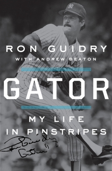Hardcover Gator: My Life in Pinstripes Book