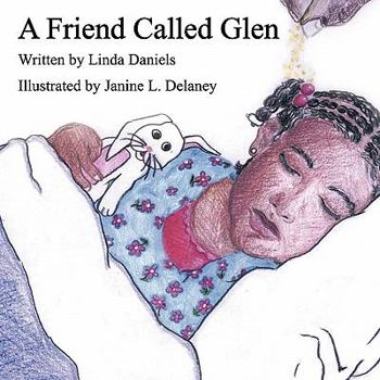 Paperback A Friend Called Glen Book