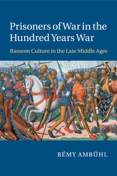 Paperback Prisoners of War in the Hundred Years War Book