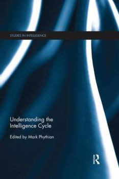 Paperback Understanding the Intelligence Cycle Book