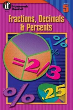 Paperback Fractions, Decimals & Percents Homework Booklet, Grade 5 Book