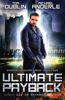 Ultimate Payback - Book #4 of the Shadow Vanguard