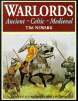 Hardcover Warlords: Ancient, Celtic, Medieval Book