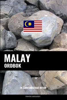 Paperback Malay ordbok: En ämnesbaserad metod [Swedish] Book