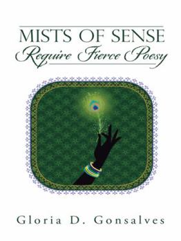 Paperback Mists of Sense Require Fierce Poesy Book