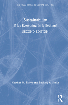 Hardcover Sustainability: If It's Everything, Is It Nothing? Book