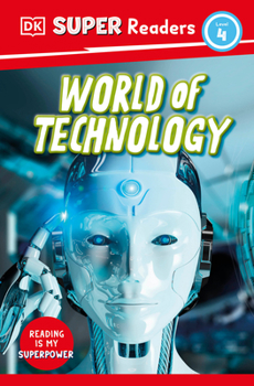 Paperback DK Super Readers Level 4 World of Technology Book