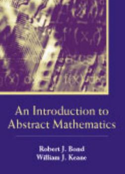 Hardcover An Introduction to Abstract Mathematics Book