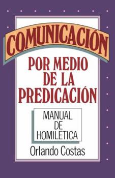 Paperback Comunicación Por Medio de la Predicación [Spanish] Book