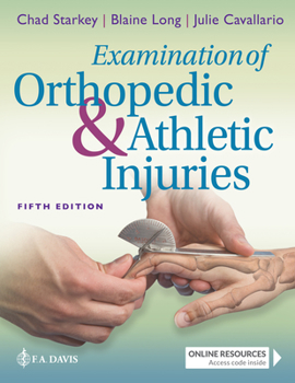 Hardcover Examination of Orthopedic & Athletic Injuries Book